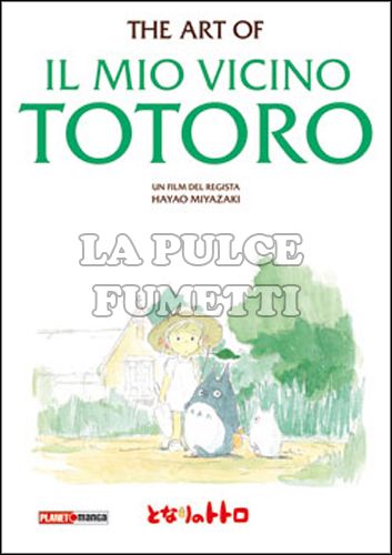 THE ART OF IL MIO VICINO TOTORO - 1A RISTAMPA